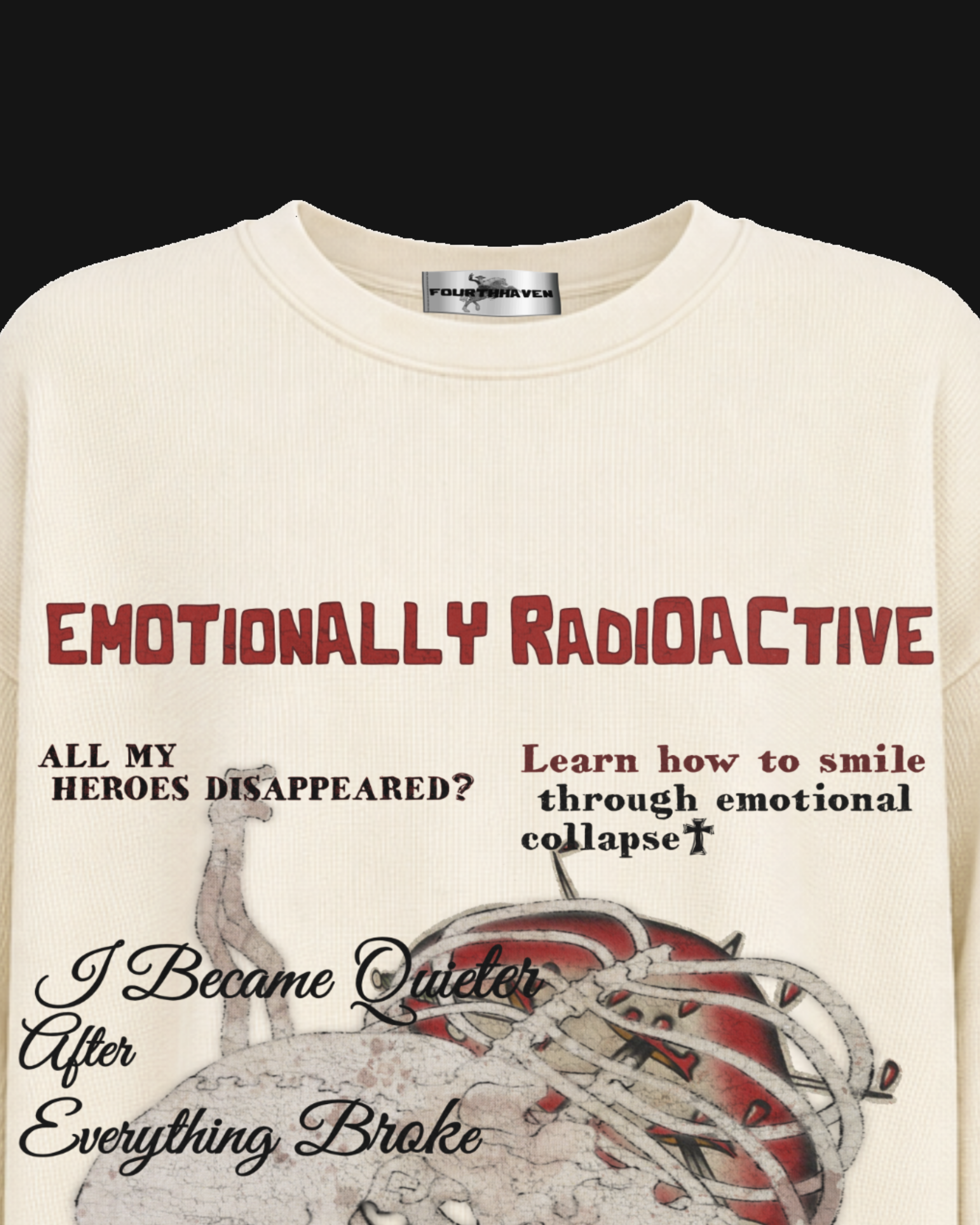 Emotionally Radioactive Long Sleeve